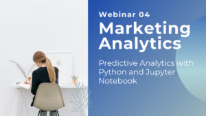 Webinar 04 - Predictive Analytics with Python
